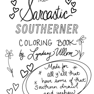 Sarcastic Southerner Coloring Book